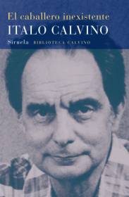 El caballero inexistente CALVINO, ITALO – Siruela