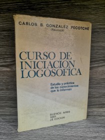 Curso de iniciación logosófica GONZALEZ PECOTCHE, CARLOS - Buenos Airés (1969)