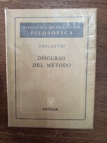 Discurso del método DESCARTES, RENÉ - Aguilar 