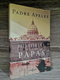 Historias de los Papas PADRE APELES - Plaza y Janes