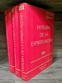 Historia de la espiritualidad (3 tomos) AA. VV. - Juan Flors Editor