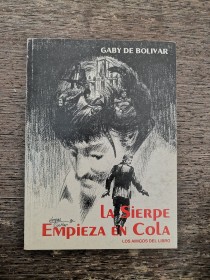 La sierpe empieza en cola GABY DE BOLIVAR - Los Amigos del Libro