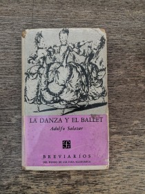 La danza y el ballet SALAZAR, ADOLFO - Fondo de Cultura Económica