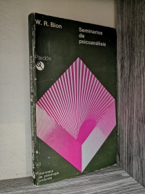 Seminarios de psicoanálisis BION, W. R. - Paidós