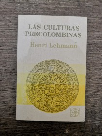 Las culturas precolombinas LEHMANN, HENRI - EUDEBA