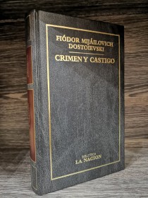 Crimen y castigo DOSTOYEVSKI, FIODOR - La Nación