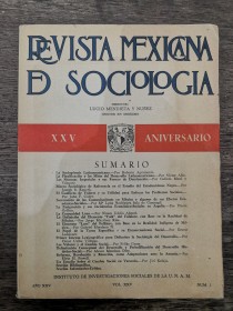 Revista Mexicana de Sociología MENDIETA Y NUÑEZ, LUCIO (Director) Año XXV N°1