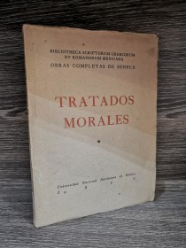Tratados morales SÉNECA - UNAM