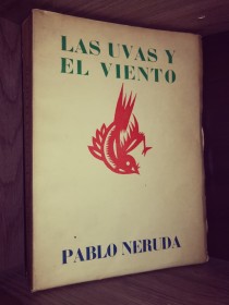 Las uvas y el viento (1° edición) NERUDA, PABLO - Nascimento