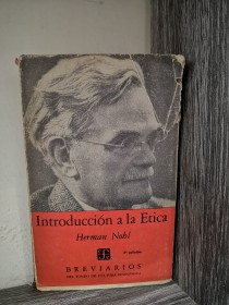 Introducción a la ética NOHL, HERMAN - Fondo de Cultura Económica