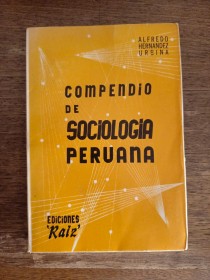 Compendio de sociología peruana HERNANDEZ, ALFREDO - Raiz