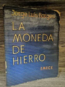 La moneda de hierro BORGES, JORGE LUIS - Emecé