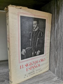 El siglo de oro español TREVOR DAVIES, R. - Ebro