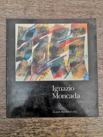 Ignazio Moncada - Arnoldo Mondadori Arte