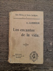 Los encantos de la vida LUNNOCK, J. - Biblioteca de Ciencias Sociológicas