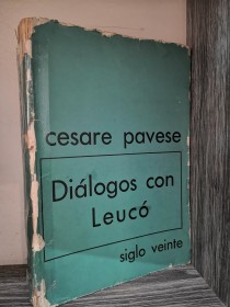 Dialogos con Leucó PAVESE, CESARE - Siglo Veinte