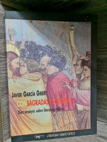 Consagradas escrituras GARCÍA GIBERT, JAVIER - A. Machado Libros