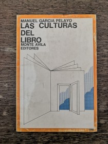 Las culturas del libro GARCÍA PELAYO, MANUEL - Monte Ávila