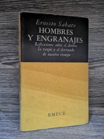 Hombres y engranajes (1° ed) SÁBATO, ERNESTO - Emecé