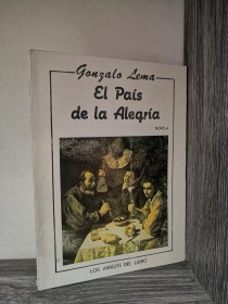 El país de la alegría LEMA, GONZALO - Los amigos del libro