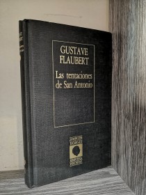 Las tentaciones de San Antonio FLAUBERT, GUSTAVE - Biblioteca Borges