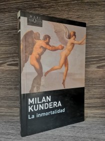 La inmortalidad KUNDERA, MILAN - Tusquets