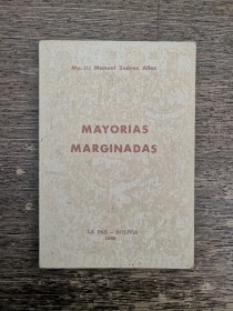 Mayorías marginadas SUÁREZ AÑEZ, MANUEL - La Paz (1980)