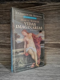 Vidas imaginarias SCHWOB, MARCEL - Longseller