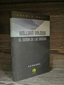 El señor de las moscas GOLDING, WILLIAM - La Nación