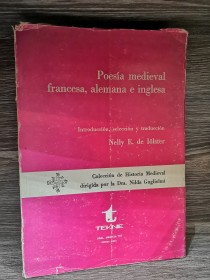 Poesía medieval francesa, alemana e inglesa IOLSTER, NELLY - Tekne