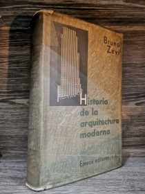 Historia de la arquitectura moderna ZEVI, BRUNO - Emecé