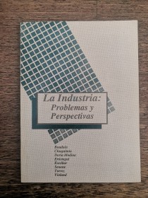 La industria: problemas y perspectivas AA.VV. - ILDIS