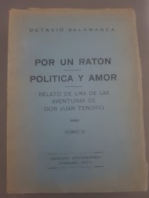 Por un ratón - Política y amor - Salamanca, Octavio - Imprenta Universitaria