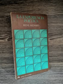 La experiencia poética MENARD, RENE - Monte Avila