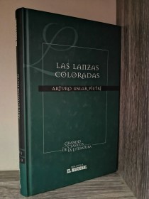 Las lanzas coloradas USLAR, ARTURO - El nacional