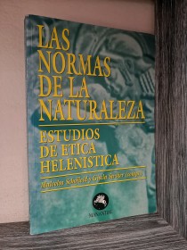 Las normas de la naturaleza. Estudios de ética helenística SCHOFIELD, M. - STRIKER, G. - Manantial