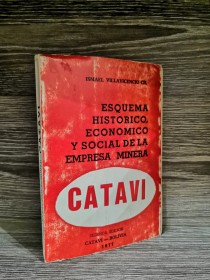 Catavi, esquema histórico de la empresa VILLAVICENCIO, ISMAEL - Catavi 1977