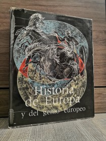 Historia de Europea y del genio europeo AA. VV. - Compañía General Fabril Editora