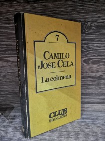 La colmena CELA, JOSÉ CAMILO - Bruguera