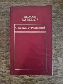 Gargantúa y Pantagruel RABELAIS, FRANCOIS – Hyspamérica