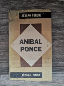 Anibal Ponce YUNQUE, ALVARO - Futuro
