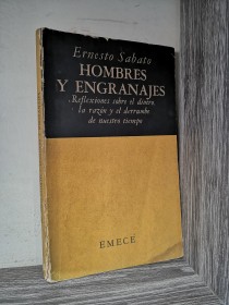 Hombres y engranajes SÁBATO, ERNESTO - Emecé