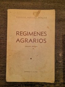 Regimenes agrarios AGUILUZ BERLIOZ, RODOLFO - Guatemala (1953)