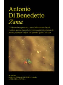 Zama DI BENEDETTO, ANTONIO – Adriana Hidalgo