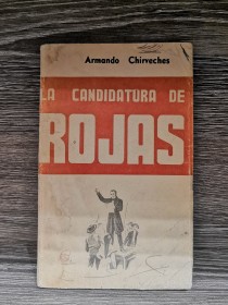 La candidatura de Rojas CHIRVECHES, ARMANDO - Puerta del Sol