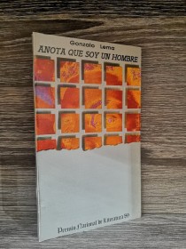 Anota que soy un hombre LEMA, GONZALO - Municipalidad de Cochabamba