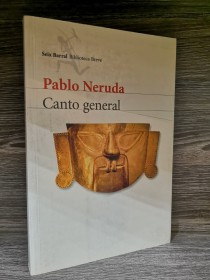 Canto general NERUDA, PABLO - Seix Barral