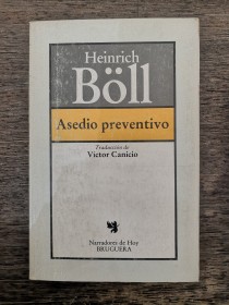 Asedio preventivo BOLL, HEINRICH - Bruguera