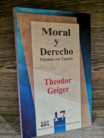 Moral y derecho GEIGER, THEODOR - BEPED
