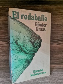 El rodaballo GRASS, GUNTER - Sudamericana